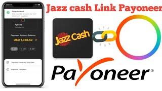 How to link payoneer with jazz cash | connect jazz cash with payoneer | payoneer withdraw jazz cash