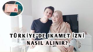 Türkiye'de ikamet izni nasıl alınır ? | Aile ikamet izni | Yabancı ile evlilik [2021]