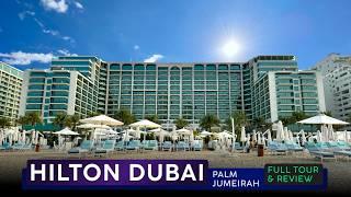 HILTON DUBAI PALM JUMEIRAH · Resort Review · Dubai, UAE  · A BIG Family Pleaser