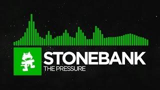 [Hard Dance] - Stonebank - The Pressure [Monstercat Release]