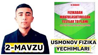 2-mavzu: To'g'ri chiziqli tekis harakat Usmonov fizika to'plami yechimlari