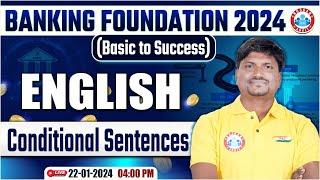 Bank Exams Foundation Classes | English For Bank Exams, Conditional Sentences Class By RK Mehto Sir