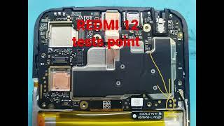 Xiaomi Redmi 12 Test Point | EDL MODE