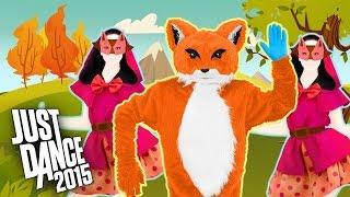 Just Dance 2015 - The Fox (What Does the Fox Say?) - Full Gameplay