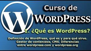 Curso de WordPress. 1. ¿Qué es WordPress?