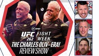 UFC 262 Review Show: Charles Oliveira is the new Lightweight King! | Fight Week with Michael Bisping