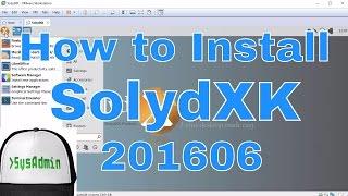 How to Install SolydXK Linux 201606 + Review + VMware Tools on VMware Workstation Tutorial [HD]