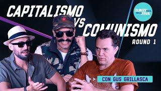 COMUNISMO VS CAPITALISMO (Invitado Gus Grillasca)