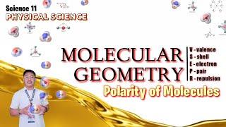 POLARITY OF MOLECULES - Part II | MOLECULAR GEOMETRY | VSEPR THEORY | Physical Science