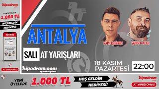 19 Kasım 2024 // Antalya At Yarışı Tahminleri // Şahber Alan - Naim İşgören