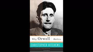 Christopher Hitchens on George Orwell