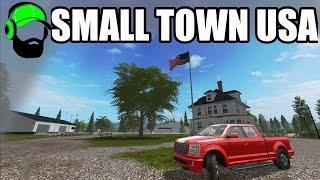 Farming Simulator 17 - Small Town USA - Let's explore #FS17