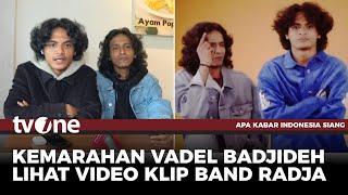 Vadel Badjideh Protes ke Band Radja soal Video Klip | AKIS tvOne