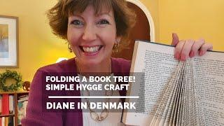 Folding a book tree! Super simple hygge craft for winter or Christmas