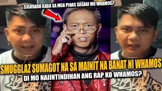 NAGKAGULO NA! SMUGGLAZ MAY RESBAK KAY WHAMOS! AT OG WHUN GALIT NA GALIT