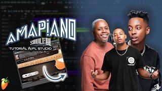 How To Make A Soulful Amapiano In Fl Studio 2024 | 