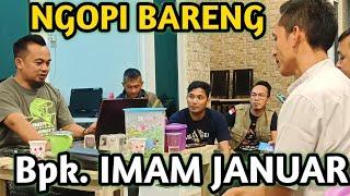 NGOPI BARENG BAPAK IMAM JANUAR - KAMPUNG YOUTUBERS POSONG TAPEN BONDOWOSO