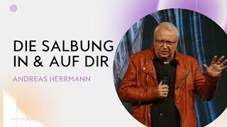 Die Salbung in und auf dir | Andreas Herrmann | Kraftvoll Leben TV