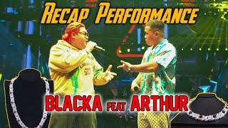 Đi Xem Show Blacka & Arthur .