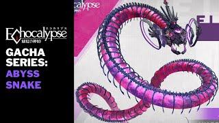 [Echocalypse] Gacha Series: Abyss Snake