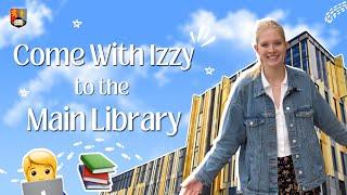 Come With Izzy to the Main Library  • UoB Student Video #UniversityofBirmingham #UoB