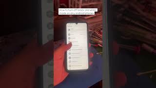 How to turn of black and white mode on any android phones