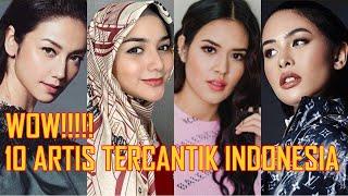 10 ARTIS Cantik Indonesia Sepanjang Masa