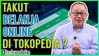 Tips Berbelanja Aman & Murah Di Tokopedia