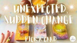 ️ UNEXPECTED SUDDEN CHANGE ️ COMING YOUR WAY ️ PICK A CAD️ A Tarot Only Reading ️
