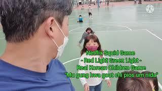 무궁화꽃이피었습니다 how to play - Must know before watch Netflix 'Squid Game' - Red Light Green Light Korea