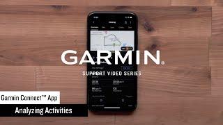 Garmin Support | Garmin Connect™ App | Analyzing Activities