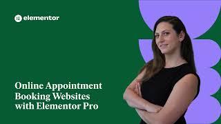 How to Build an Appointment Booking Website with Elementor Pro