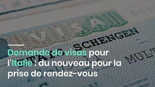 Demande de visas pour l'Italie : du nouveau pour la prise de rendez-vous