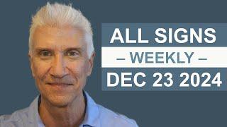 WEEKLY FORECAST December 23rd - 29th, 2024 -Amazing Predictions!