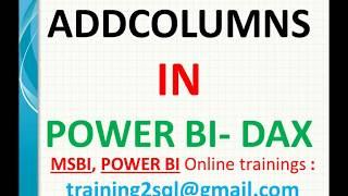 Add Columns in Power BI | Addcolumns in DAX | DAX function add columns