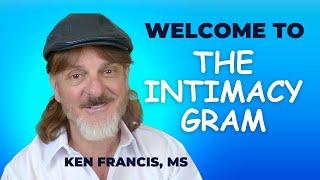 Welcome to the Intimacy Gram Channel