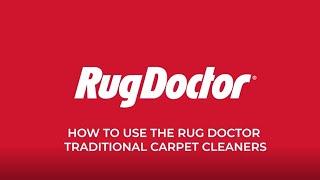 How to Use the Rug Doctor® Traditional Carpet Cleaner Rental FULL GUIDE