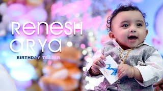 RENESH ARYA 1ST BIRTHDAY TEASER 2022