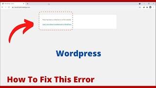 There Has Been A Critical Error On This Website | How to  Fix WordPress 2022 | By Er Aman Technology
