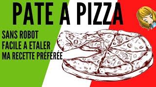  PATE A PIZZA  LA MEILLEURE RECETTE, la pâte est extra moelleuse,facile à faire,recette italienne