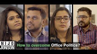 How to over come Office Politics? | Ft. Nijo Jonson | Motivational Video | Storyteller