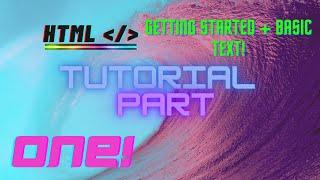 How to code in html (pt 1) Getting started on the basics