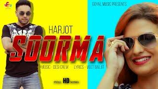 Soorma |Jot Harjot | Himanshi Khurana | Goyal Music | New Punjabi Song | Latest Punjabi Songs