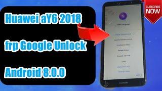 HUAWEI Y6-2018 FRP/Google Lock Bypass Android/EMUI 8.0.0 WITHOUT PC | Unlock Device to Continue