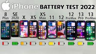 8 Plus vs SE 2020 vs X vs XS / XS Max / 11 / 12 / 12 Pro Max / 13 Pro / 13 Pro Max Battery Test 2022