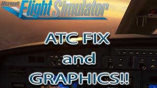 Microsoft Flight Simulator | ATC FIX and Graphics Settings