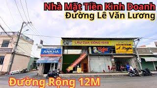 Nhà mặt tiền kinh doanh rộng 12m đường Lê Văn Lương huyện nhà bè giá chỉ 4tỷ | Nhà Đất Chính Chủ