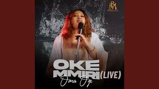 Oke Mmiri (Live)