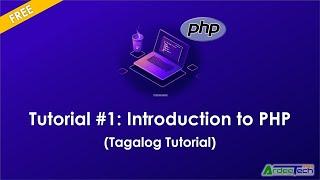 #1. Introduction to PHP (Tagalog Tutorial)