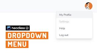 Build a dropdown menu with HeadlessUI and TailwindCSS